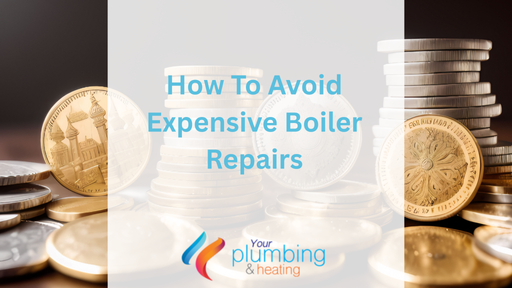 How To Avoid Expensive Boiler Repairs